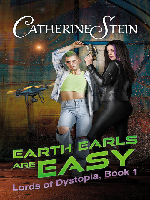 Title details for Earth Earls Are Easy by Catherine Stein - Wait list